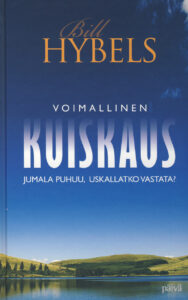 Voimallinen kuiskaus - Jumala puhuu, uskallatko vastata? Voimallinen kuiskaus - Jumala puhuu, uskallatko vastata?