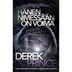 Hänen nimessään on voima