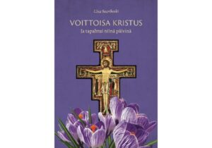 Voittoisa Kristus - ja tapahtui niinä päivinä