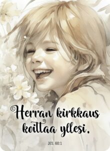 Magneetti "Herran kirkkaus koittaa yllesi."