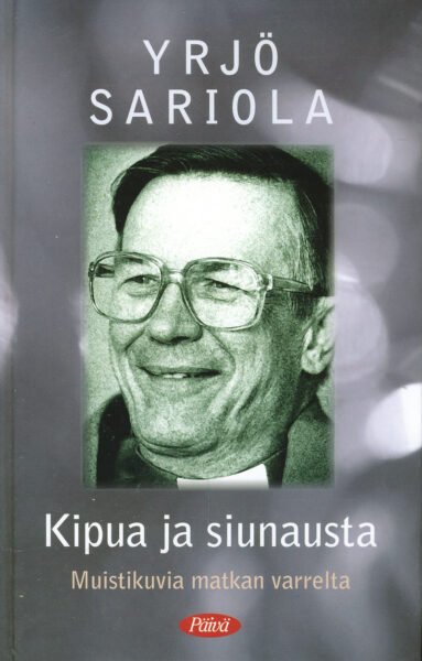 Kipua ja siunausta