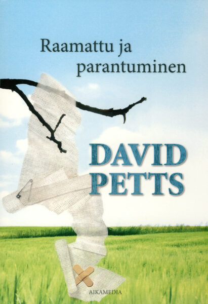 Raamattu ja parantuminen