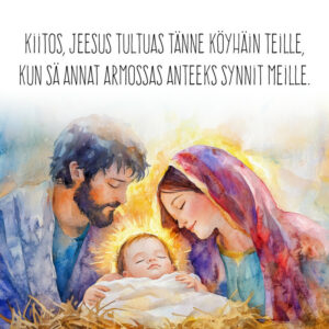 Joulukortti Kiitos, Jeesus tultuas..." Joulukortti Kiitos, Jeesus tultuas..."