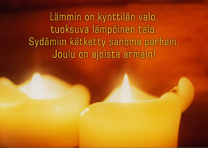 Joulukortti Lämmin on kynttilän valo..." Joulukortti Lämmin on kynttilän valo..."