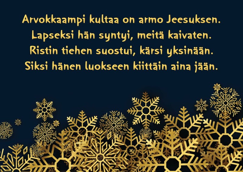 Joulukortti "Arvokkaampi kultaa..."