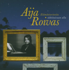 Elämän tarinoita tähtitaivaan alla CD