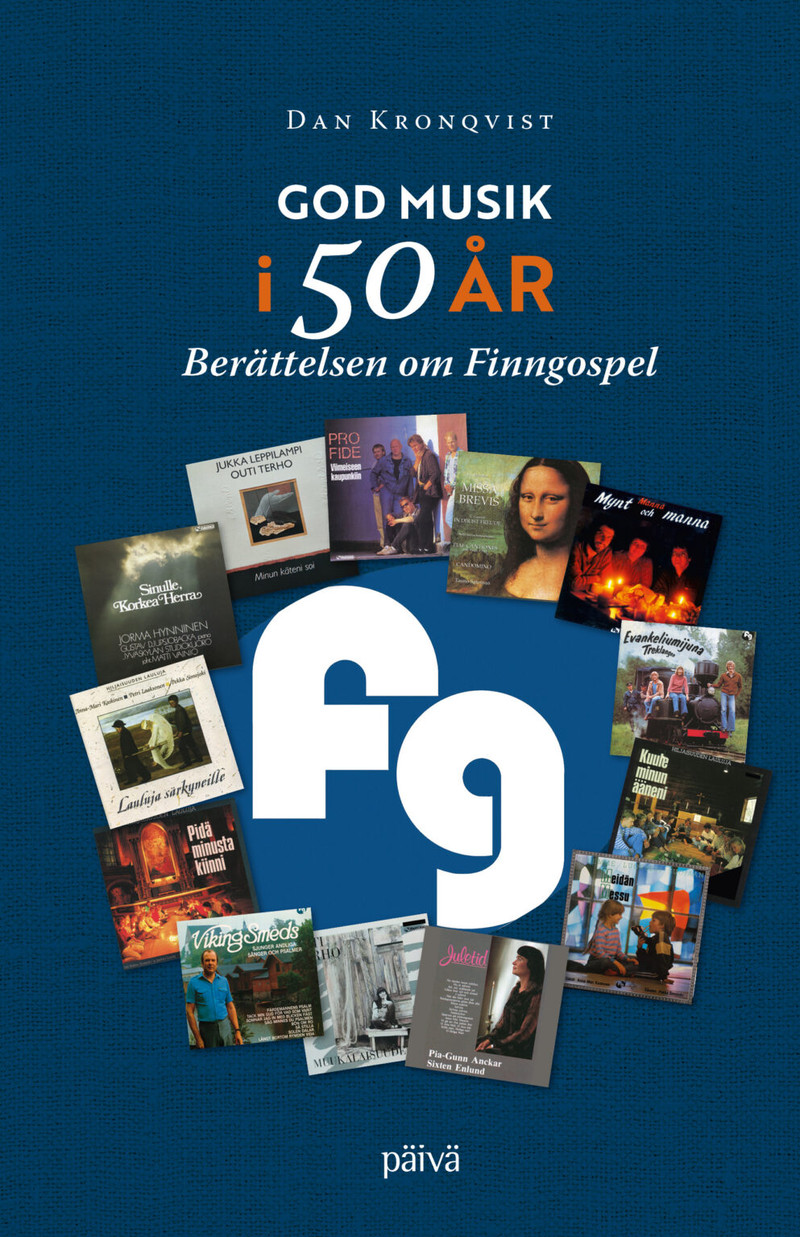 God musik i 50 år Berättelsen om Finngospel