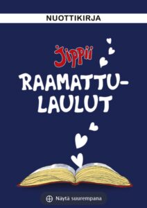 Jippii Raamattulaulut nuottikirja Jippii Raamattulaulut nuottikirja