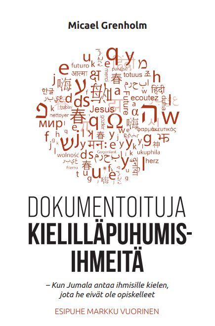 Dokumentoituja kielilläpuhumisihmeitä