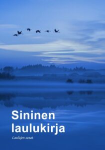 Sininen laulukirja, Laulujen sanat (isotekstinen A4-vihko)