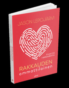 Rakkauden ammattilainen - esseitä rakkaudesta